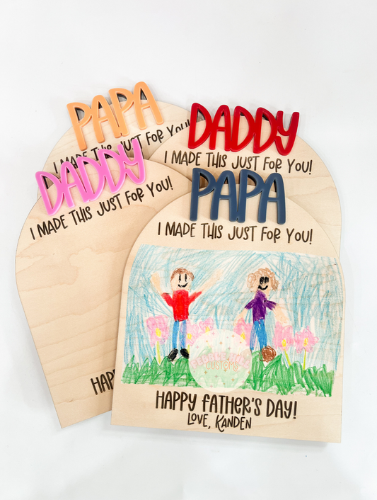 Father's Day Drawing Arch Sign