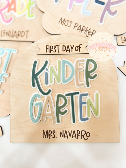 Arch Classroom First/Last Day Sign
